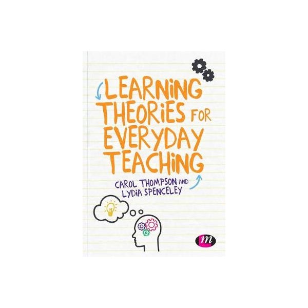 Learning Theories for Everyday Teaching -