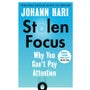 Stolen Focus -