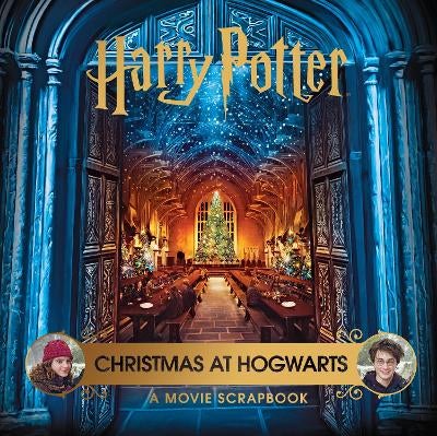 Harry Potter Christmas at Hogwarts: A Movie Scrapbook by Warner