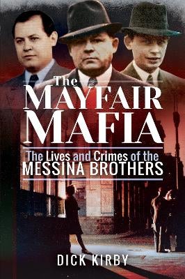 The Mayfair Mafia by Dick Kirby | Paper Plus