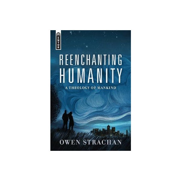 Reenchanting Humanity -