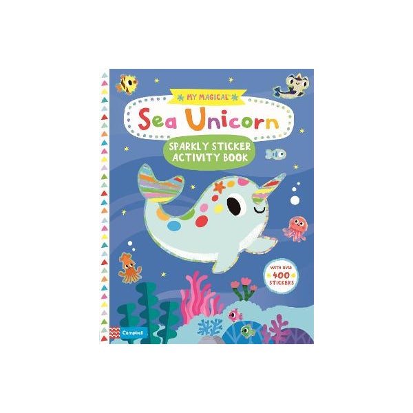 My Magical Sea Unicorn Sparkly Sticker Activity Book -