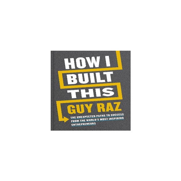 How I Built This -