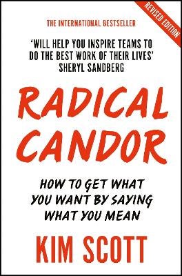 Radical Candor by Kim Scott | Paper Plus