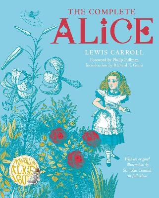 The Complete Alice by Lewis Carroll | Paper Plus