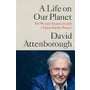 A Life on Our Planet: My Witness Statement and a Vision for the Future -