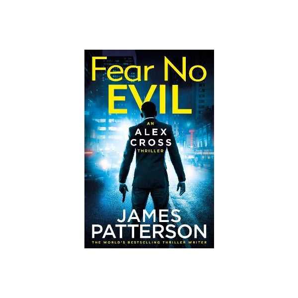 Fear No Evil: (Alex Cross 29) -