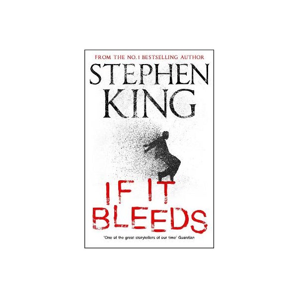 If It Bleeds -
