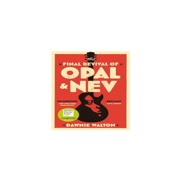 The Final Revival of Opal & Nev -