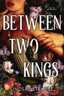 Between Two Kings by Lindsay Straube | Paper Plus