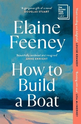 How to Build a Boat by Elaine Feeney Paper Plus