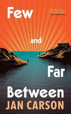 Few and Far Between by Jan Carson | Paper Plus