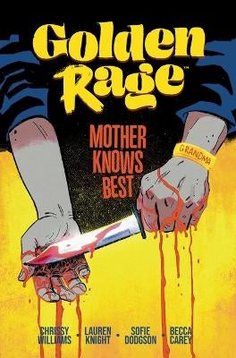 Golden Rage Volume 2 by Chrissy Williams | Paper Plus