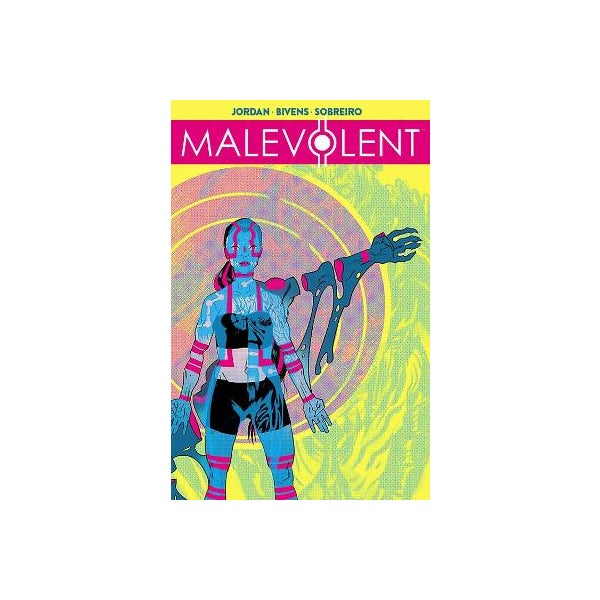 Malevolent Malevolent by Justin Jordan | Paper Plus