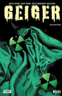 Geiger Volume 4 by Geoff Johns | Paper Plus