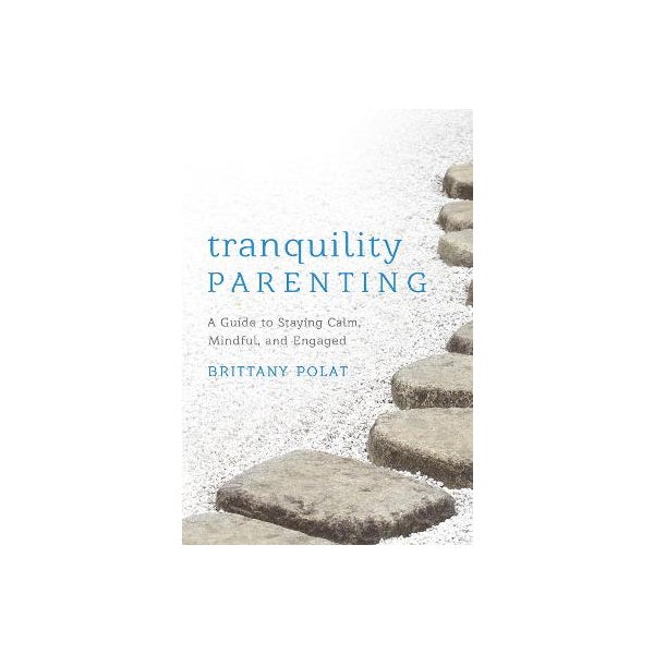 Tranquility Parenting -