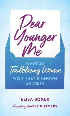Dear Younger Me by Elisa Boxer | Paper Plus