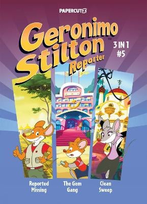 Geronimo Stilton Reporter 3 in 1 Vol. 5 by Geronimo Stilton | Paper Plus
