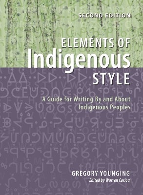 Elements of Indigenous Style by Gregory Younging | Paper Plus