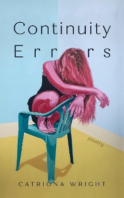 Continuity Errors by Catriona Wright | Paper Plus