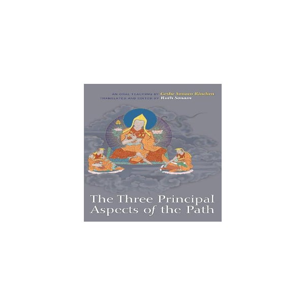 The Three Principal Aspects of the Path -