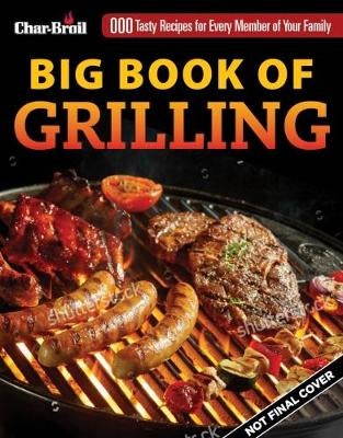 Char Broil Big Book of Grilling