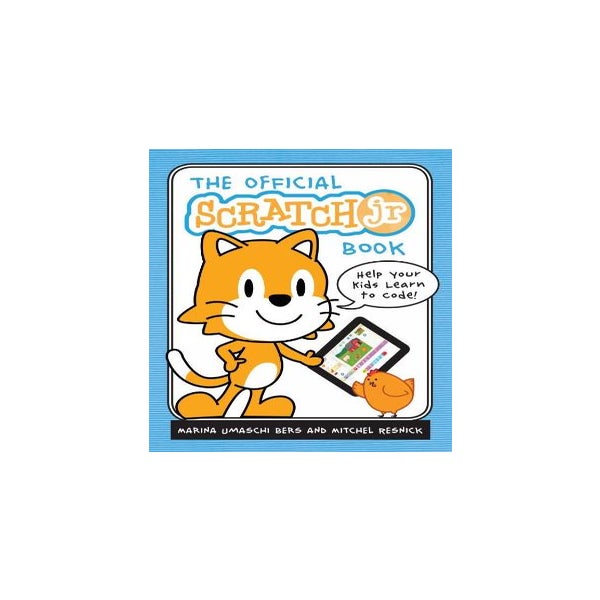 The Official Scratch Jr. Book -