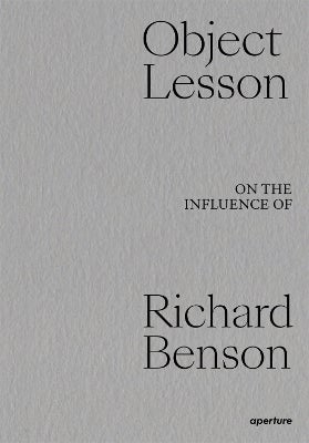 Object Lesson: On the Influence of Richard Benson by | Paper Plus