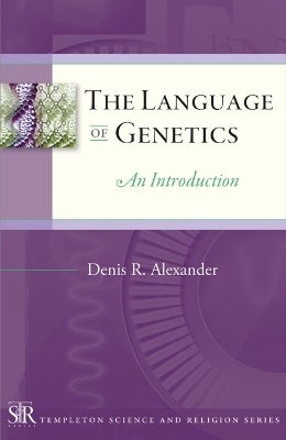 The Language of Genetics by Denis R. Alexander | Paper Plus
