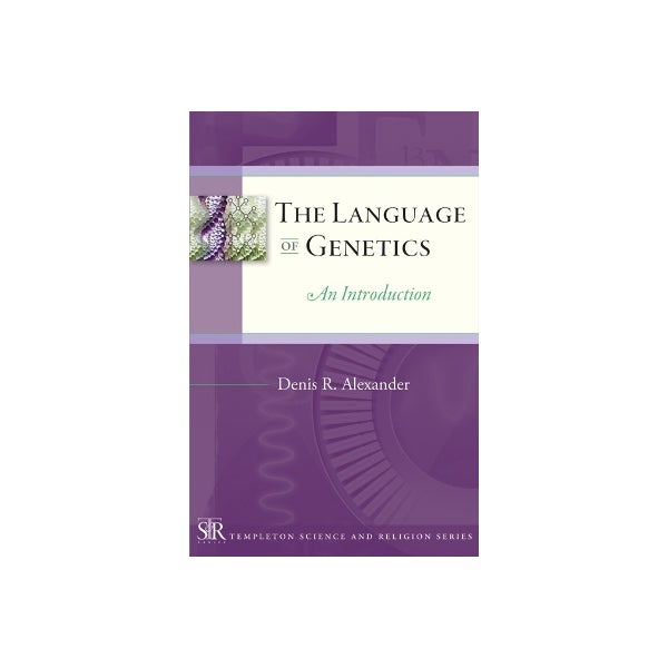 Genetic Language The Language of Genetics by Denis R. Alexander | Paper Plus