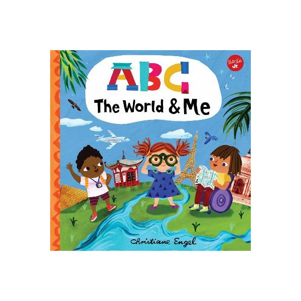 ABC for Me: ABC The World & Me -