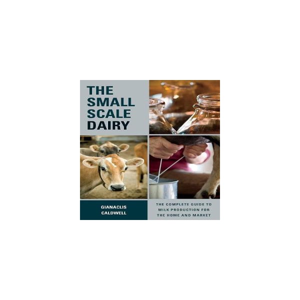 The Small-Scale Dairy -