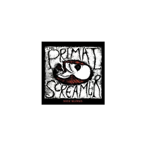 The Primal Screamer -