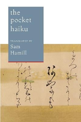 The Pocket Haiku by Basho, Buson, Issa Paper Plus