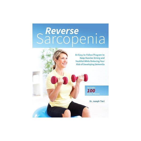 Reverse Sarcopenia -