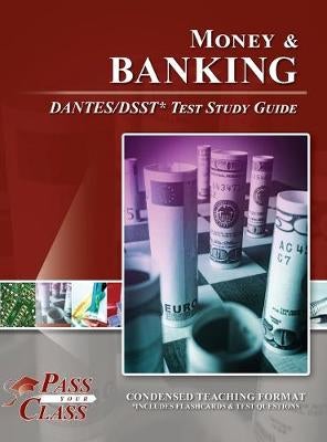 Money and Banking DANTES/DSST Test Study Guide by Passyourclass | Paper ...