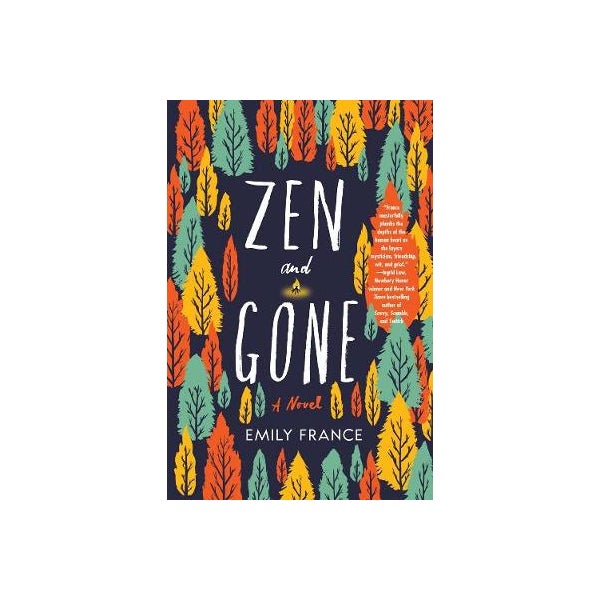 Zen And Gone -