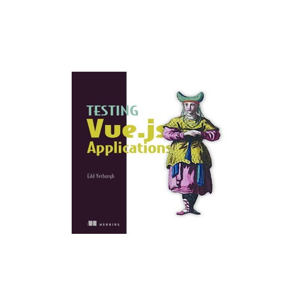 Testing Vue.js Applications -