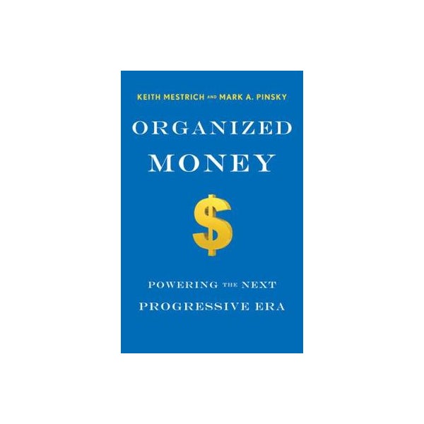 Organized Money -