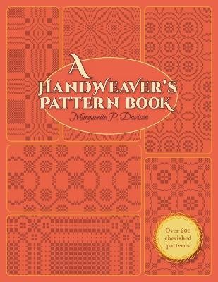 A Handweaver's Pattern Book by Marguerite Porter Davison | Paper Plus