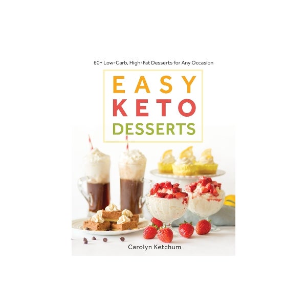 Easy Keto Desserts -