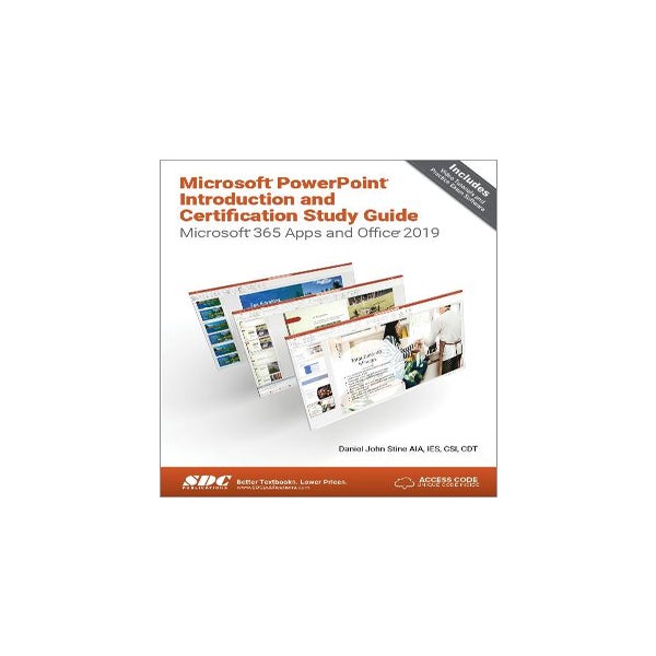 Microsoft PowerPoint Introduction and Certification Study Guide -