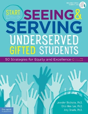 Start Seeing and Serving Underserved Gifted Students by Jennifer ...