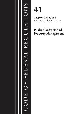 Code of Federal Regulations, Title 41 Public Contracts and Property ...