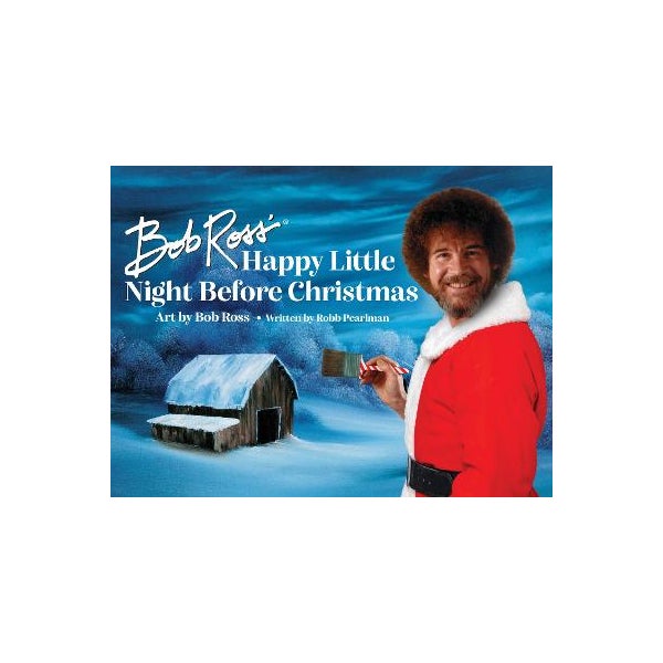 Bob Ross' Happy Little Night Before Christmas -