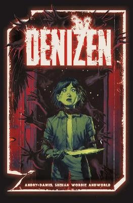Denizen by David DB Andry, Tim Daniel | Paper Plus