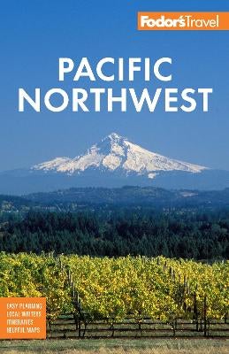 by　Paper　Travel　Fodor's　Fodor's　Guides　Pacific　Northwest　Plus