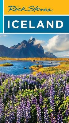 Rick Steves Iceland (Third Edition) by Cameron Hewitt, Ian Watson, Rick