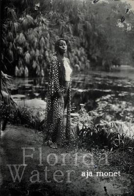 Florida Water by aja monet | Paper Plus