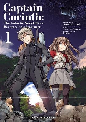 Captain Corinth Volume 1: The Galactic Navy Officer Becomes an ...
